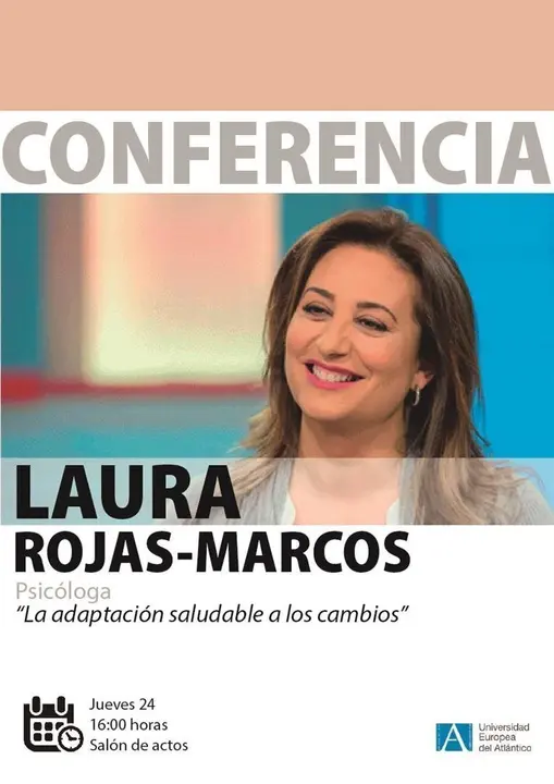 Conferencia de la psic&oacute;loga Laura Rojas-Marcos en UNEATLANTICO