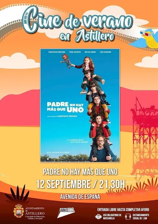 Cartel de 'Padre no hay m&aacute;s que uno' en Astillero