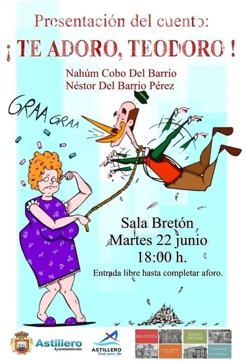 Cartel de presentaci&oacute;n del cuento '&iexcl;Te adoro, Teodoro!'