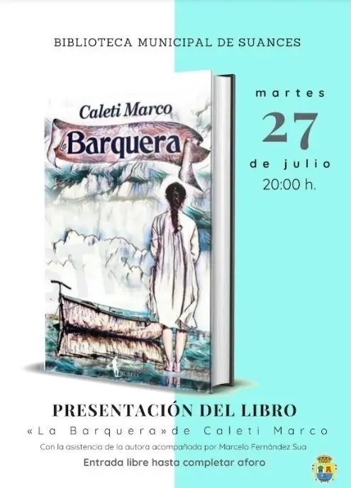 Cartel de la presentaci&oacute;n del libro 'Barquera', de Caleti Marco, en Suances