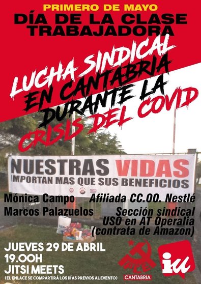 Cartel de la charla telemática organizada por IU y el PCE sobre la lucha sindical en Cantabria durante la crisis del Covid