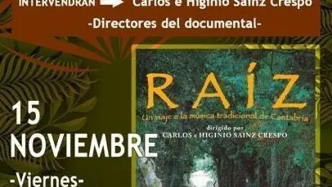 Cartel de la proyecci&oacute;n del documental 'Ra&iacute;z. Un viaje a la m&uacute;sica tradicional de Cantabria' en ADIC