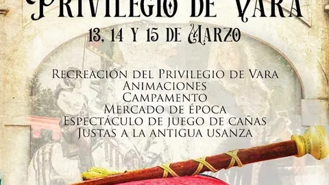 Cartel de la recreaci&oacute;n hist&oacute;rica del 'Privilegio de Vara' en Noja