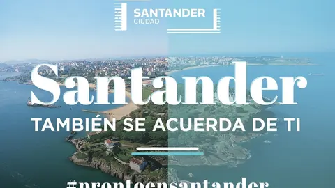 Campa&ntilde;a tur&iacute;stica 'Santander tambi&eacute;n se acuerda de ti'