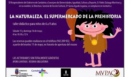 Cartel del taller del MUPAC 'La naturaleza, el supermercado de la prehistoria'