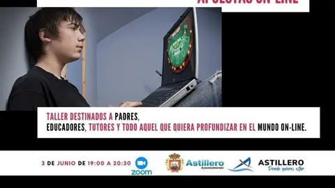 Cartel del taller 'El uso abusivo de videojuegos. Apuestas online'.