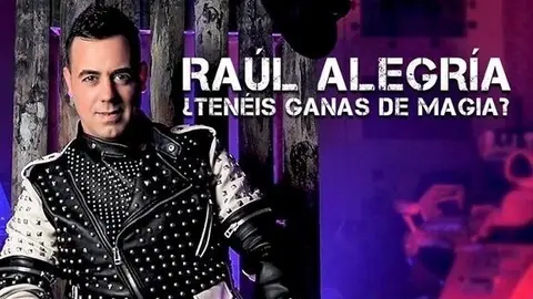 El mago Ra&uacute;l Alegr&iacute;a